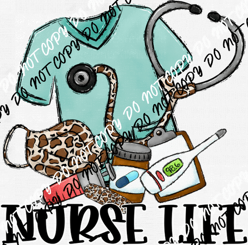 Nurse Life DTF Transfer - We Print U Press DTF Transfers