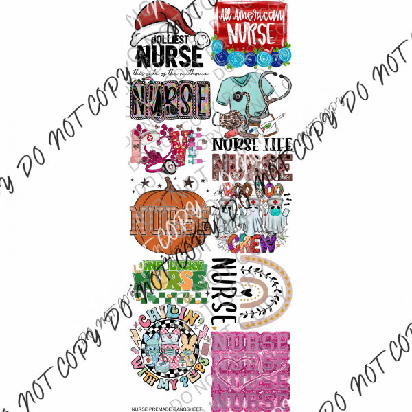 Nurse Premade Bundle Gang Sheet - We Print U Press DTF Transfers