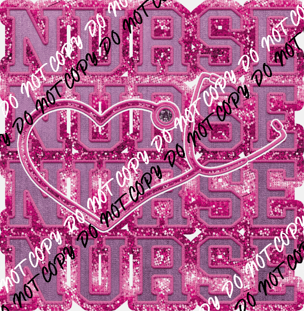 Nurse stacked with Stethoscope faux sequin DTF Transfer - We Print U Press DTF Transfers