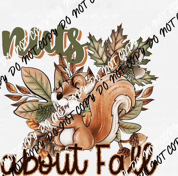 Nuts About Fall Squirrel DTF Transfer - We Print U Press DTF Transfers