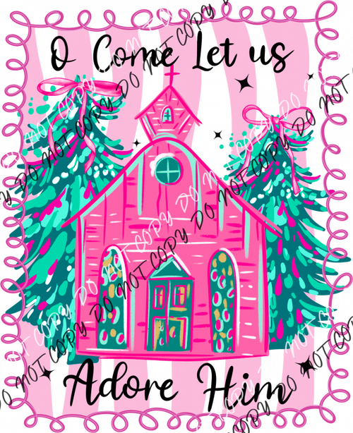 O Come Let Us Adore Him Squiggly Art Frame DTF Transfer RTP DTF Transfers