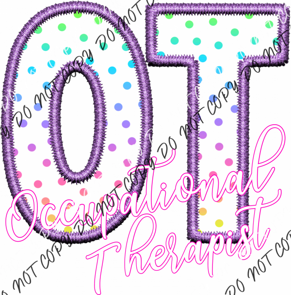 Occupational Faux Embroidery (Choose Occupation) Pocket Size 3’ / Ot Therapist