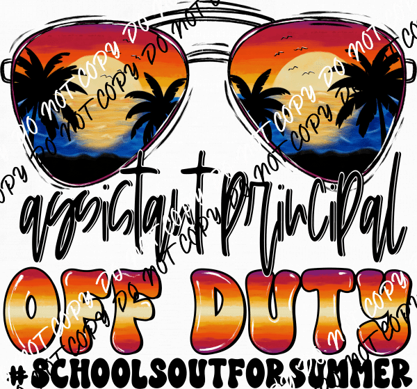 Off Duty School's Out for Summer DTF Transfer (See Title Options) - We Print U Press DTF Transfers