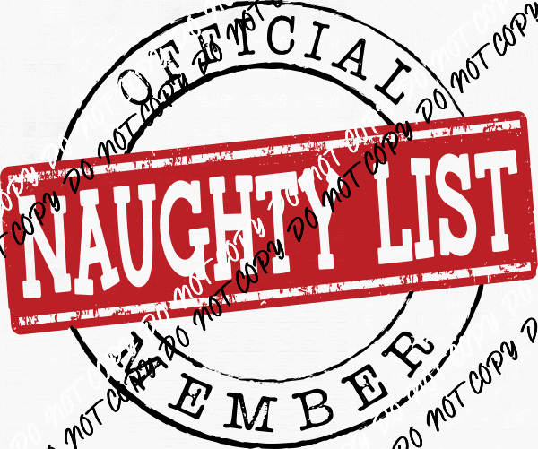 Official Naughty List Member DTF Transfer - We Print U Press DTF Transfers