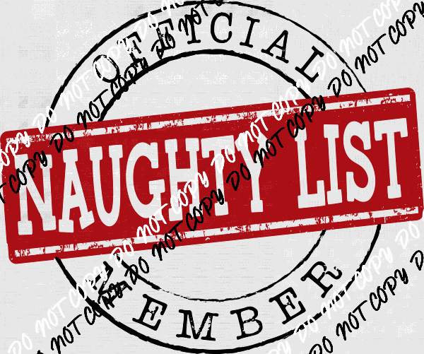 Official Naughty List Member DTF Transfer - We Print U Press DTF Transfers