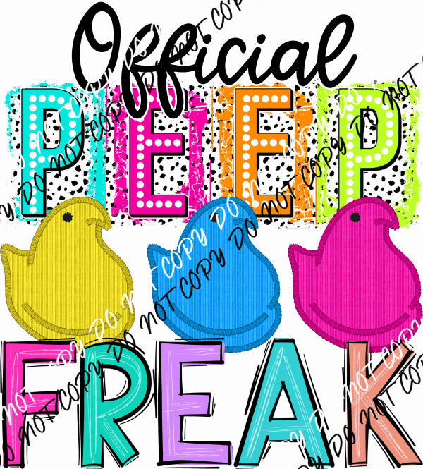 Official Peep Freak DTF Transfer - We Print U Press DTF Transfers