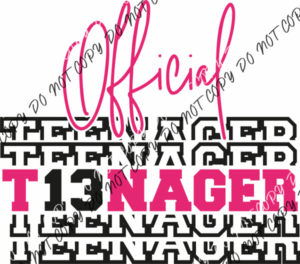 Official Teenager 13 Pink And Black Text Dtf Transfer