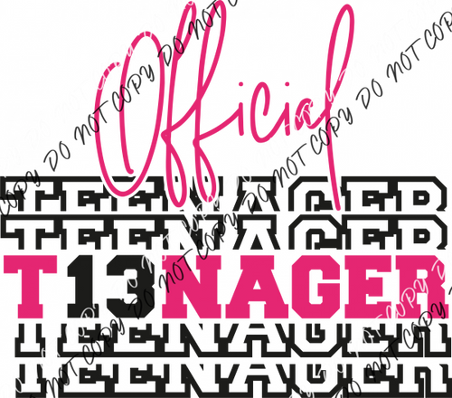 Official Teenager 13 Pink And Black Text Dtf Transfer