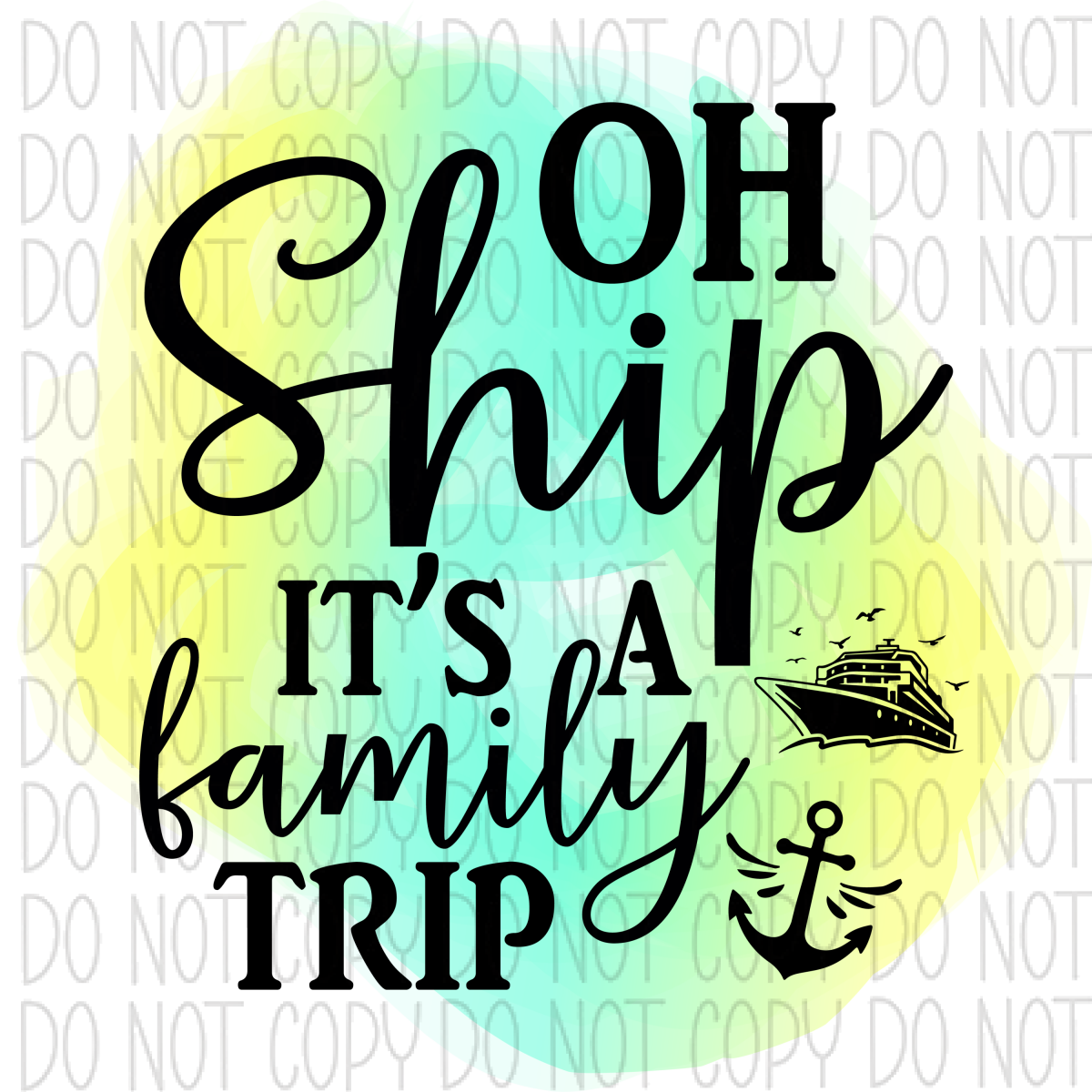 Oh Ship Its A Family Trip Dtf Transfer