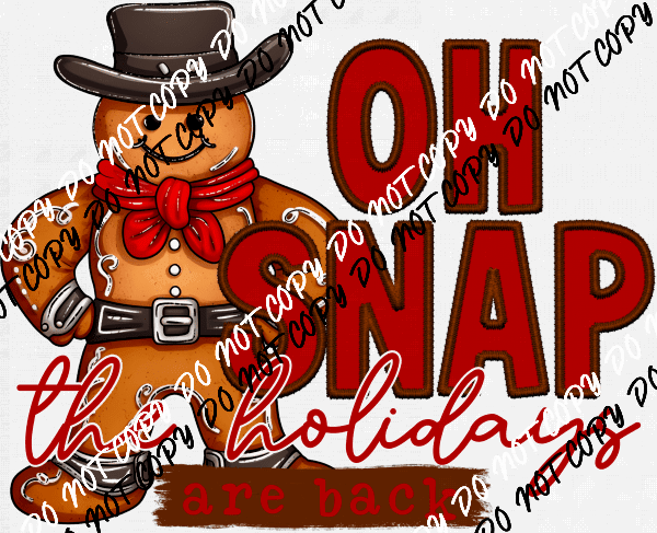 Oh Snap Gingerbread Faux Embroidery DTF Transfer - We Print U Press DTF Transfers