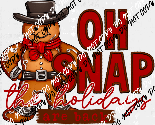 Oh Snap Gingerbread Faux Embroidery DTF Transfer - We Print U Press DTF Transfers