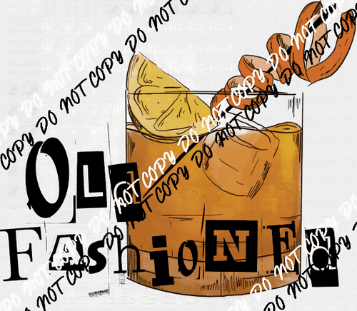 Old Fashioned DTF Transfer - We Print U Press DTF Transfers