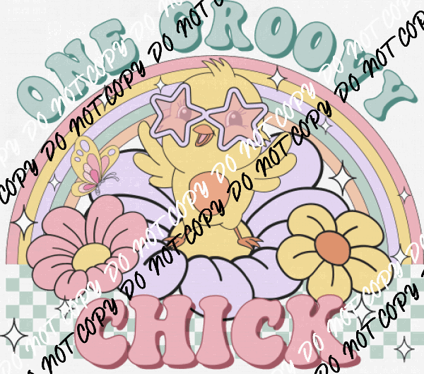 One Groovy Chick DTF Transfer - We Print U Press DTF Transfers