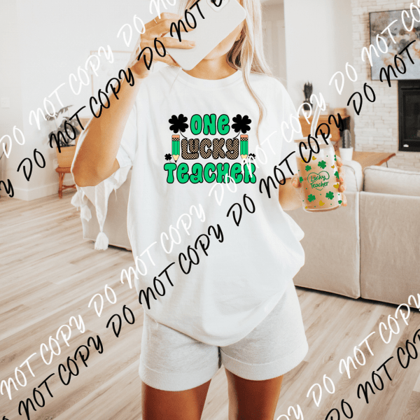 One Lucky Teacher DTF and UV transfer Bundle - We Print U Press DTF Transfers