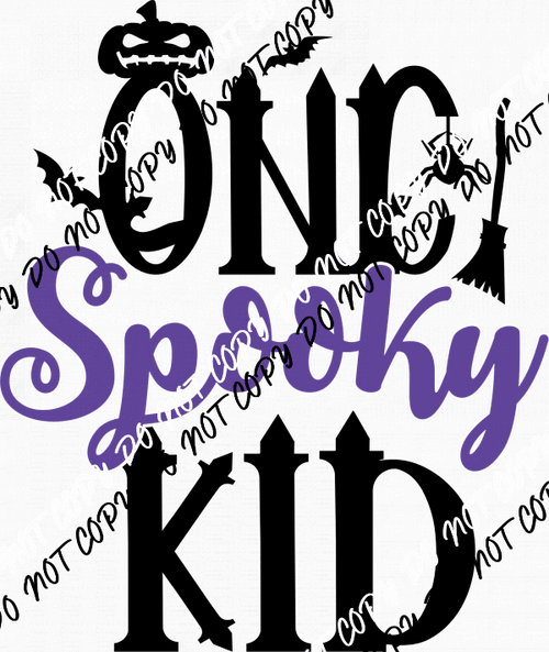 One Spooky Kid DTF Transfer - We Print U Press DTF Transfers