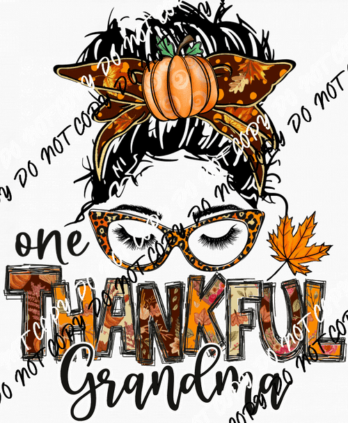 One Thankful Grandma Messy Bun DTF Transfer - We Print U Press DTF Transfers