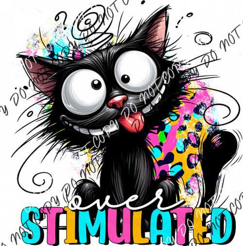 Overstimulated Black Cat Dtf Transfer Rtp Transfers