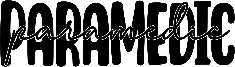 Black and white paramedic text with flowing script overlay, ready to press dtf transfer