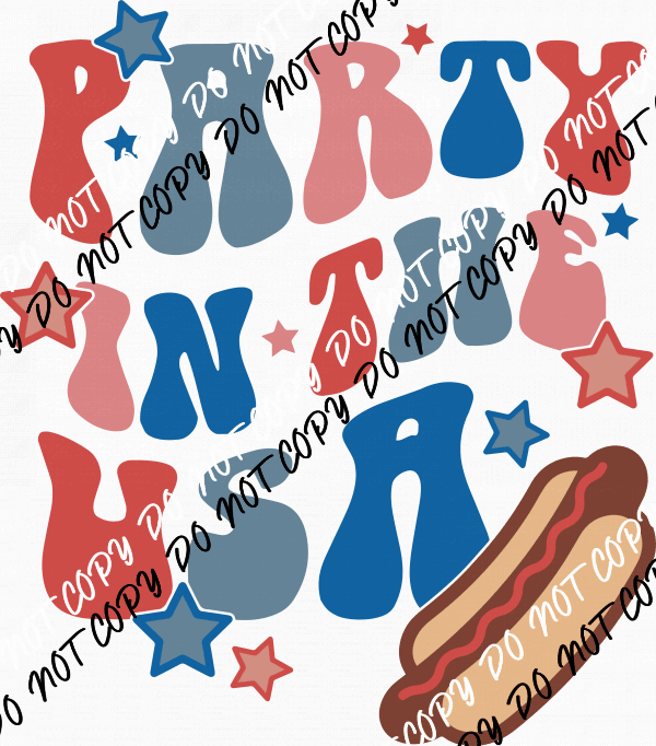 Party in the USA Hotdog - We Print U Press DTF Transfers