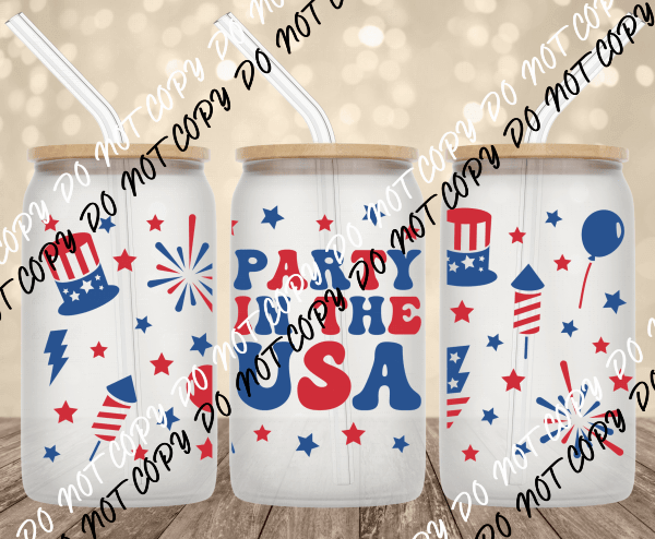 Party in the USA UV Transfer for 16 oz Glass Can - We Print U Press DTF Transfers