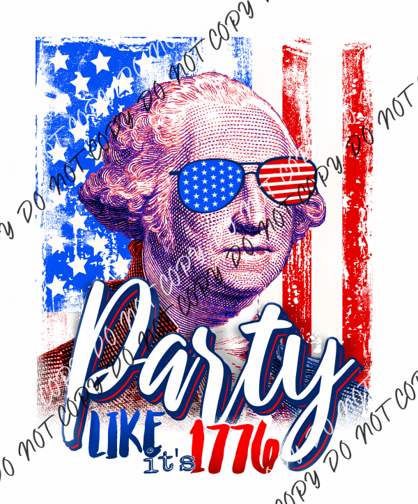 Party Like Its 1776 Dtf Transfer