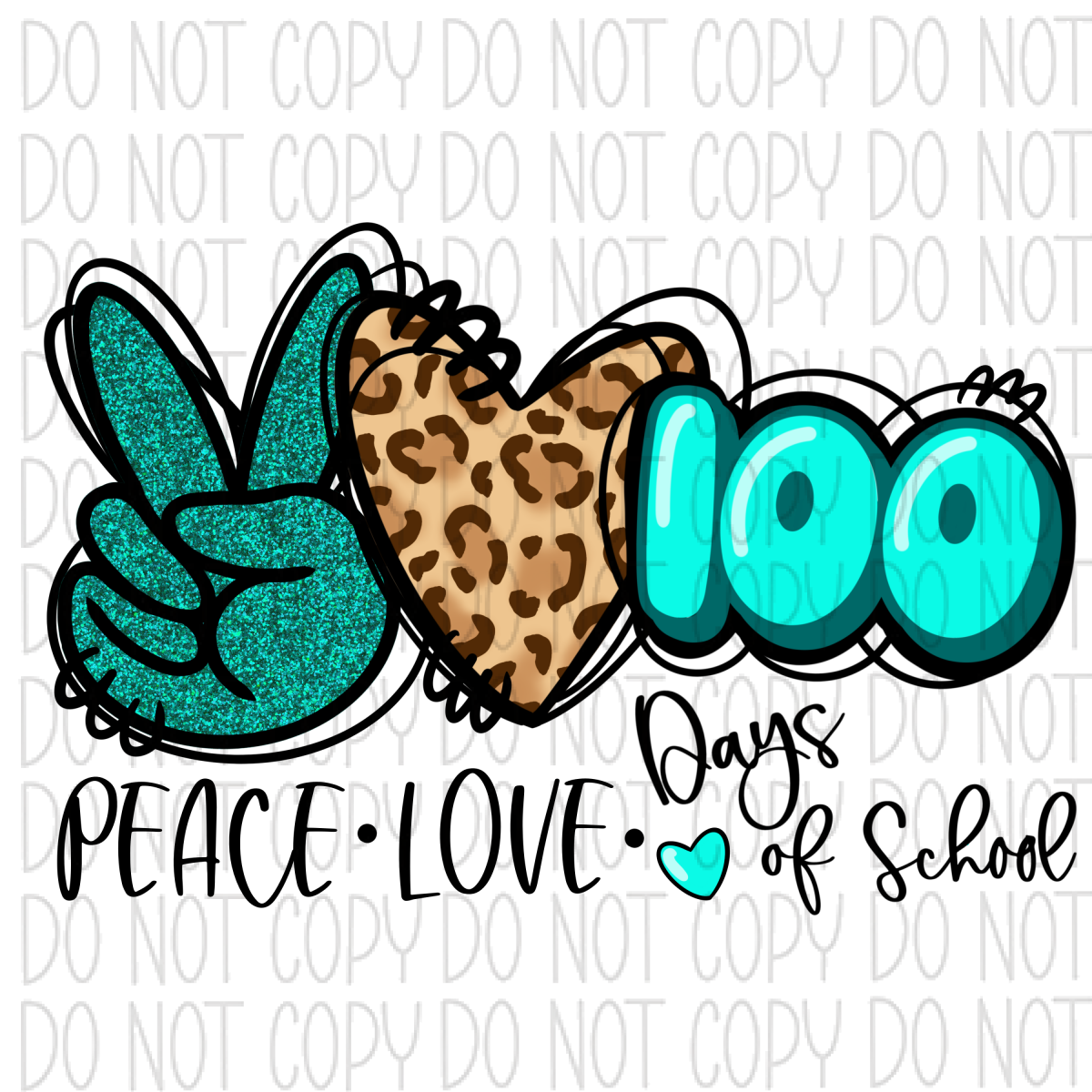 Peace Love 100 Days Of School Dtf Transfer