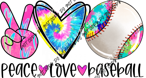 Peace Love Baseball Tie Dye DTF Transfer - We Print U Press DTF Transfers