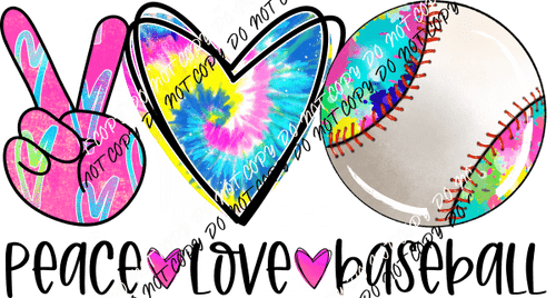 Peace Love Baseball Tie Dye DTF Transfer - We Print U Press DTF Transfers