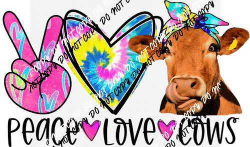 Peace Love Cows DTF Transfer - We Print U Press DTF Transfers