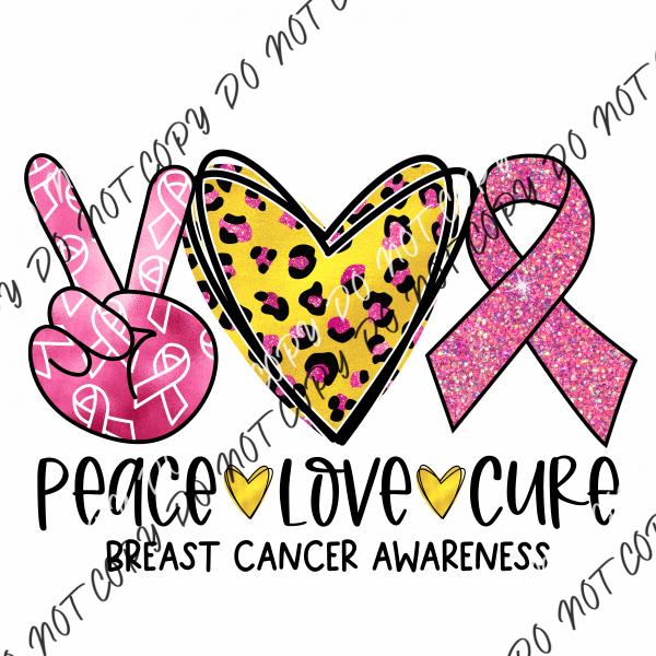 Peace Love Cure Breast Cancer Leopard Dtf Transfer