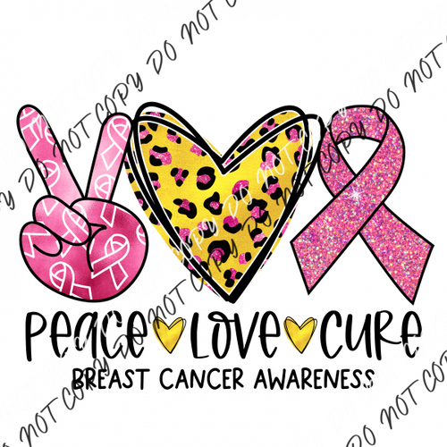 Peace Love Cure Breast Cancer Leopard Dtf Transfer