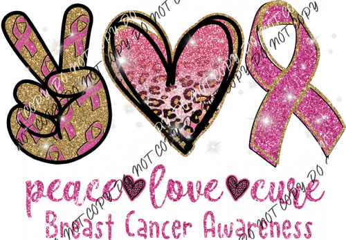 Peace Love Cure Pink Faux Glitter Breast Cancer Awareness Dtf Transfer