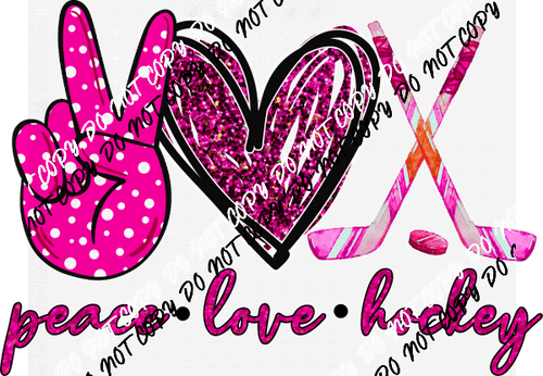 Peace Love Hockey Pink DTF Transfer - We Print U Press DTF Transfers