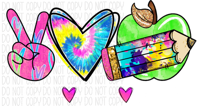 Copy Of Peace Love School With White Text Dtf Transfer