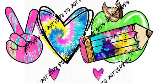 Peace Love School with White Text DTF Transfer - We Print U Press DTF Transfers