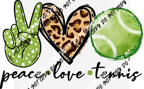 Peace Love Tennis DTF Transfer - We Print U Press DTF Transfers