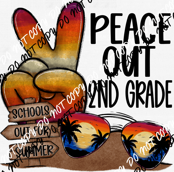 Peace Out (See Grades) DTF Transfer - We Print U Press DTF Transfers