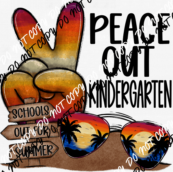 Peace Out (See Grades) DTF Transfer - We Print U Press DTF Transfers