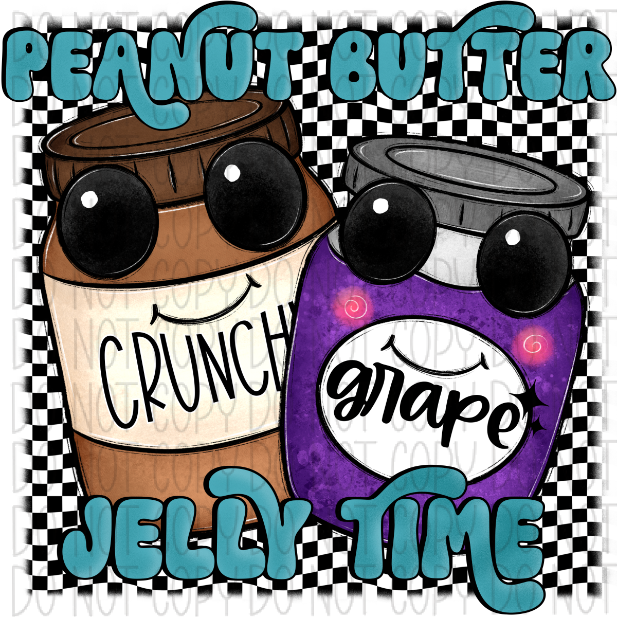 Peanut Butter Jelly Time Dtf Transfer Rtp Transfers