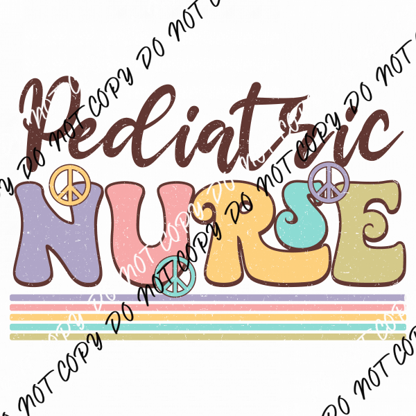 Pediatric Nurse Peace DTF Transfer - We Print U Press DTF Transfers