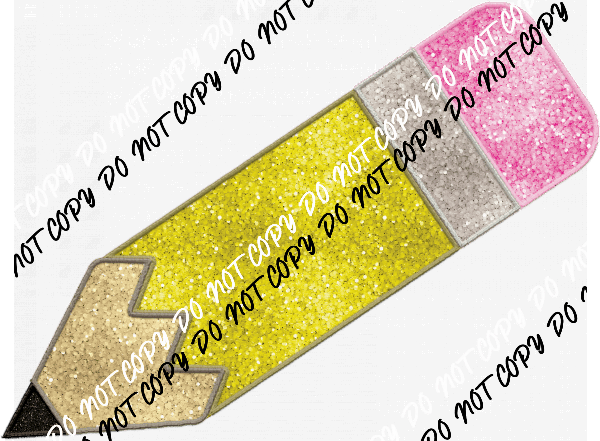 Pencil faux sequin DTF Transfer - We Print U Press DTF Transfers