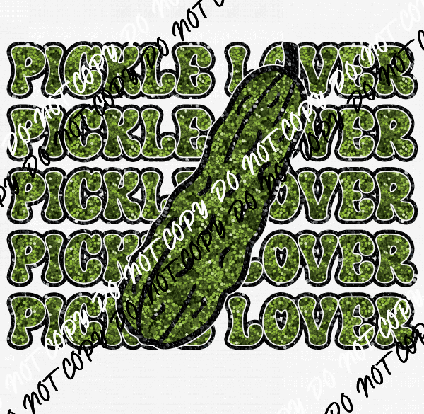 Pickle Lover faux sequin DTF Transfer - We Print U Press DTF Transfers