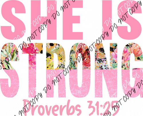 Pink Text Distressed Leopard She Is Strong Proverbs 31:25 Dtf Transfer