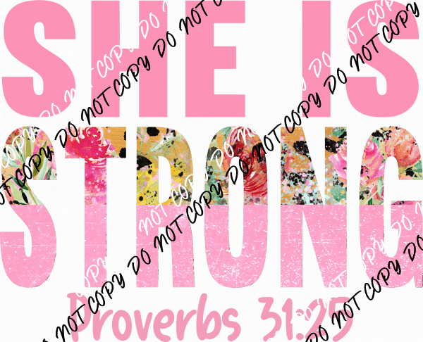 Pink Text Distressed Leopard She is Strong Proverbs 31:25 DTF Transfer - We Print U Press DTF Transfers