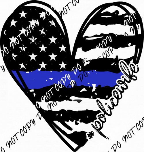 Police Wife Heart Blue Line DTF Transfer - We Print U Press DTF Transfers