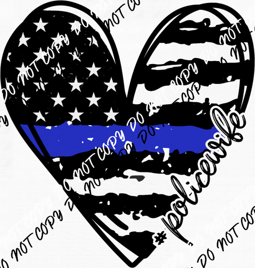 Police Wife Heart Blue Line DTF Transfer - We Print U Press DTF Transfers