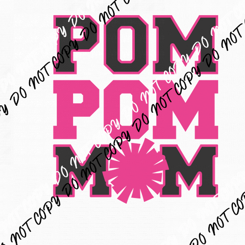 Pom Pom Mom DTF Transfer - We Print U Press DTF Transfers