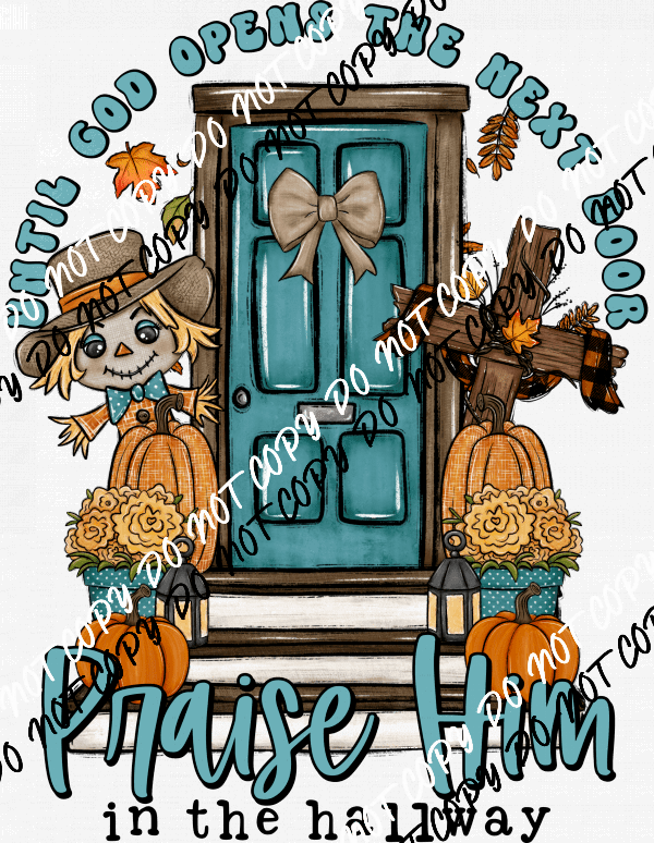 Praise Him in the Hallway Porch Scene DTF Transfer - We Print U Press DTF Transfers