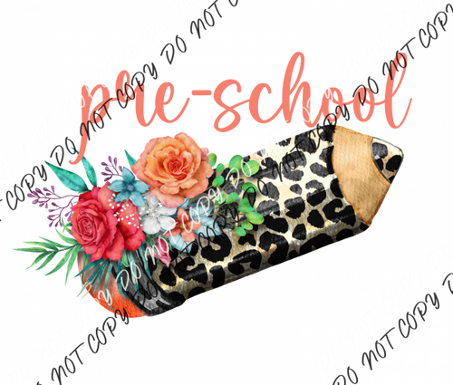 Preschool Leopard Pencil With Flowers Dtf Transfer Rtp Transfers