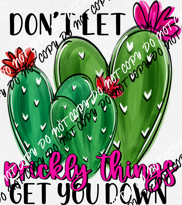 Prickly Things Cactus White or Black Text DTF Transfer - We Print U Press DTF Transfers